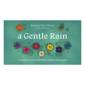 A Gentle Rain