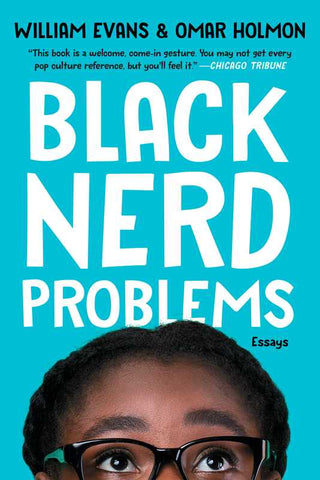 Black Nerd Problems - Paperback