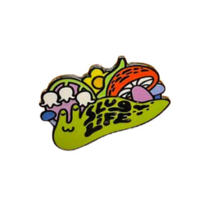 Slug Life Enamel Pin