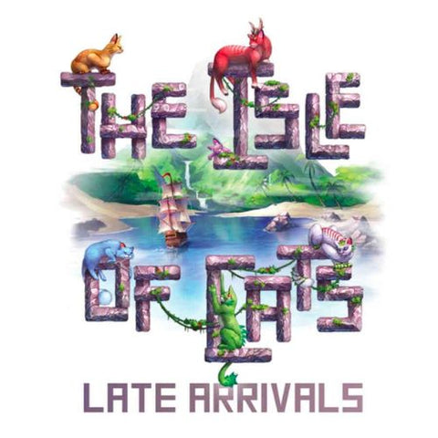 The Isle of Cats: Late Arrivals